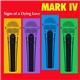 Mark IV - Signs Of A Dying Love