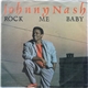 Johnny Nash - Rock Me Baby